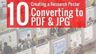 10 PowerPoint: Converting Poster to PDF & JPG files