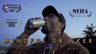 Mindful Drinker Documentary Premiere - Non Alcoholic Short Doc for the Sober Curious & Mocktails