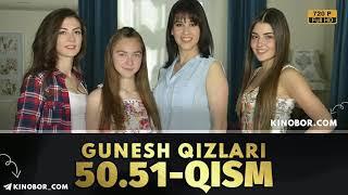 Gunesh Qizlari 51 Qism Uzbek Tilida // Gunesh Qizlari 51 Qism O'zbek Tilida (O'zbekcha)