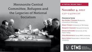 Mennonite Central Committee , Refugees, and the Legacies of National Socialism
