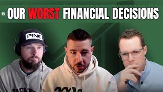 Our Worst Financial Decisions and How We Recovered