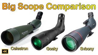 Big Spotting Scopes Compared Celestron Svbony and Gosky