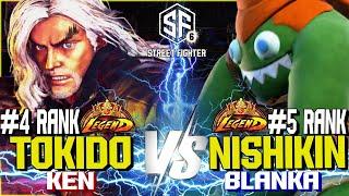 SF6 ▰ TOKIDO (4 Ranked Ken) vs NISHIKIN (5 Ranked Blanka) ▰ SF6 High Level Gameplay