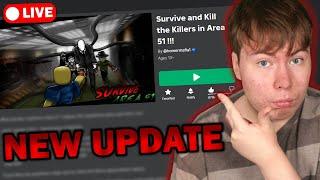 Playing the NEW SAKTK UPDATE LIVE  (Roblox Area 51)