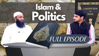 Islam And Politics | Siyasat aur Islam | Full Episode | Muhammad Kazim | Nitaz Ali