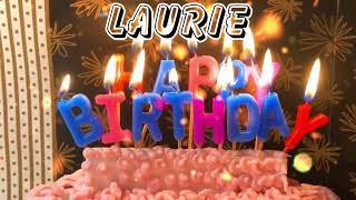 Happy Birthday Laurie | I Wish You a Delightful Birthday Laurie