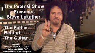 Steve Lukather On The Peter G Show