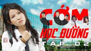 Tập 2 CỚM HỌC ĐƯỜNG  | The Student Cop Eps.2 | Cuộc chạm trán định mệnh | Thiên An