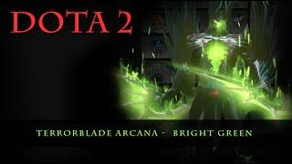 Dota 2 - Terrorblade Arcana Bright Green