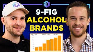 The E-Com Strategy That Built a 9-Figure Alcohol Brand