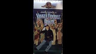 Opening to Yankee Doodle Dandy 1989 VHS