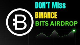 Bits Airdrop Listing & Price Prediction | Bits Airdrop New Update | Binance Listing Confirm |