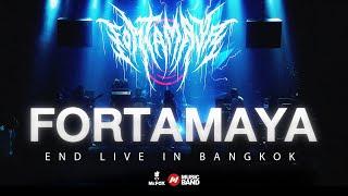 FORTAMAYA (FULL SHOW) "END Live in Bangkok 2023" | @ Mr.FOX Live House