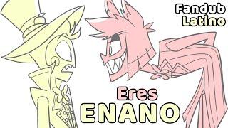 ERES ENANO - Fan Doblaje Latino (ft. ManyManeru) - HAZBIN HOTEL - @inubis - Qchao24