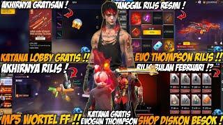 BOCORAN FF !! EVENT TERBARU, BONUS TOP UP, KATANA LOBBY GRATIS, EVOGUN THOMPSON, SHOP DISKON, MP5 FF