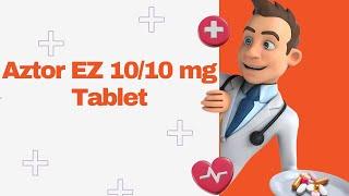 Aztor EZ 10/10 mg Tablet