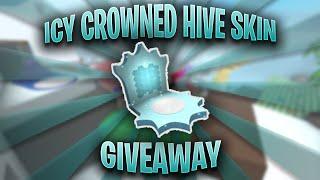 Icy Crowned Hive Skin Giveaway - 2000 Subscriber Special