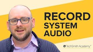 How to Record System Audio