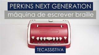 Tecassistiva | Máquina de Escrever Braille Next Generation