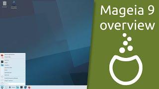 Mageia 9 overview | Change your perspective.