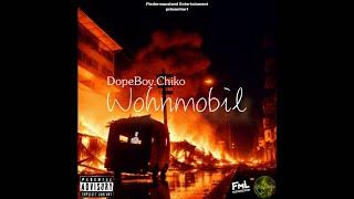 DopeBoy.Chiko - Wohnmobil