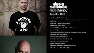 Dave Seaman's Radio Therapy - December 2024