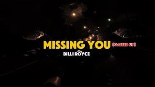 Billi Royce - Missing You (Gassed Up) (Lyric Video)