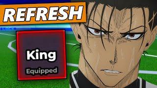 King Refresh Is Here (Full Showcase) | Blue Lock Rivals