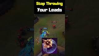 Stop Throwing Your Leads - League of Legends #shorts