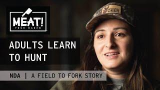 Adults Learn to Hunt | National Deer Association | A Field to Fork Story