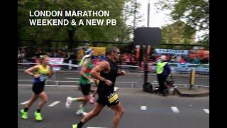 LONDON MARATHON WEEKEND AND A NEW PB