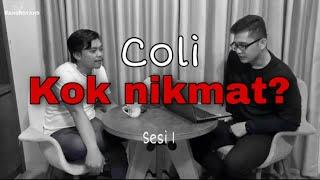 Coli, kok nagih yah? #sesi1