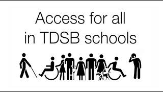 Access for all in TDSB Schools