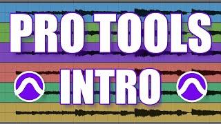 Pro Tools Intro - The Complete Beginner’s Guide