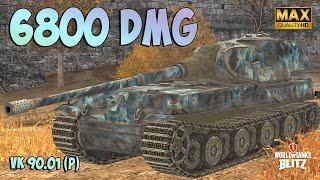 VK 90.01 P with 6800 DAMAGE ⭕️ Ace Badge ⭕️ WoT Blitz Gameplay