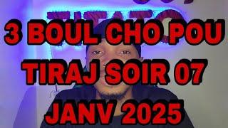 3 BOUL CHOPOU TIRAJ SOIR 07 JANV 2025 #titato509 #boulchotitato509 #boulcho345