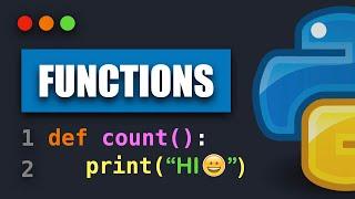 Functions in Python | Methods and Procedures