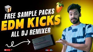 Edm Kick Pack ॥ Hard Kick Pack || All DJ Remixer Kick || Free Sample Pack || DJ CHHOTU