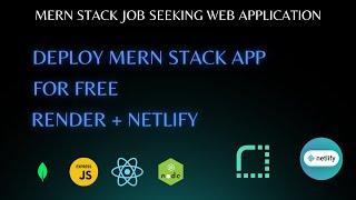 Deploying (Hosting) MERN Stack Project | Job Seeking Web Application | Render and Netlify