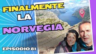 EP. 81: FINALMENTE LA NORVEGIA!