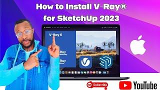 How to Install V-Ray® for SketchUp 2023