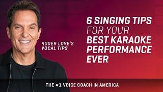 6 Singing Tips for your Best Karaoke Performance Ever