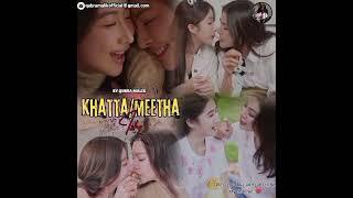 New Lesbian Love Story|Khatta Meetha Ishq Part 12