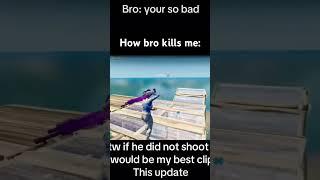 This is how bro kills me #fortnite #clip #gaming #viralvideo