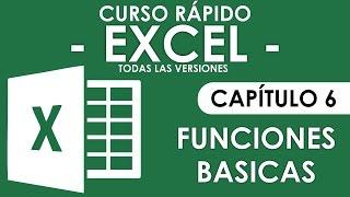 Curso Excel - Capitulo 6, Funciones Básicas (Audio Mejorado)