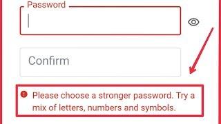 Google & Play Store Account | Fix Choose a Stronger Password. Try A Mix of Letters, Number & Symbols