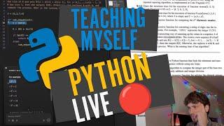 Teaching Myself Python LIVE  | Data Structures and Algorithms in Python + Project | 12-23-2024