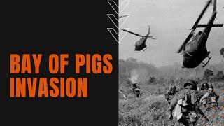 Bay of Pigs Invasion