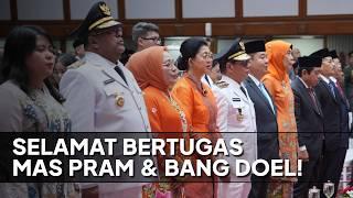 Selamat Bertugas Mas Pram & Bang Doel!