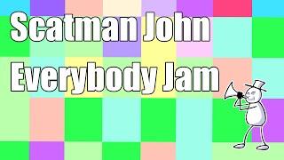 Everybody Jam!